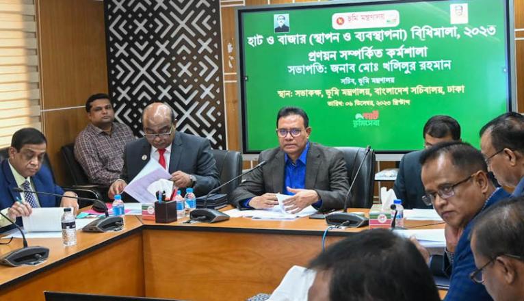 স্মার্ট ভূমি সেবার আওতায় হাট-বাজারের তত্ত্বাবধান ও ব্যবস্থাপনা - ভূমি সচিব
